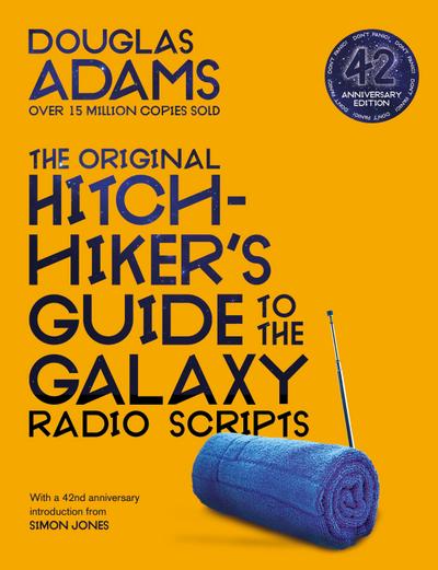 The Original Hitchhiker’s Guide to the Galaxy Radio Scripts