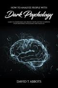 How to Analyze People With Dark Psychology
