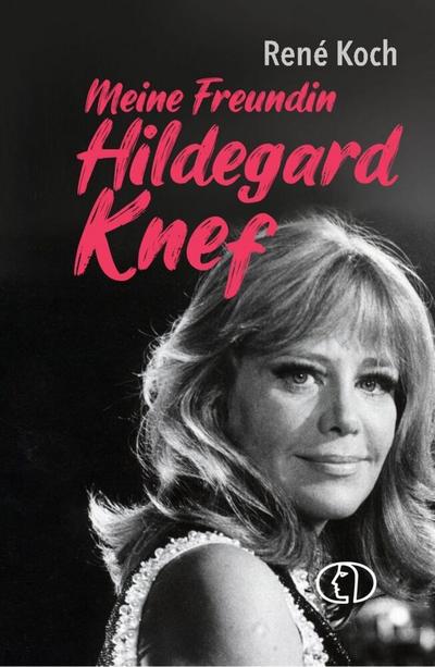 Meine Freundin Hildegard Knef 