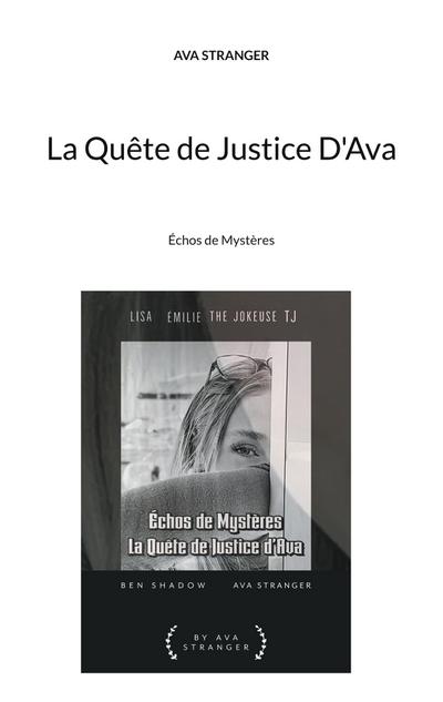 La Quête de Justice D’Ava