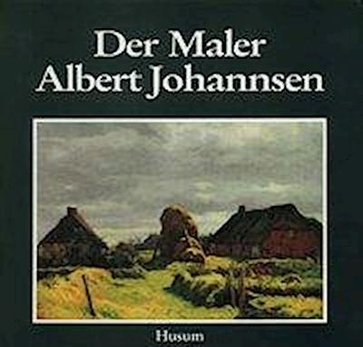 Feddersen, B: Maler A. Johannsen