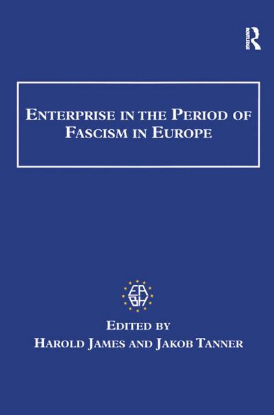 Enterprise in the Period of Fascism in Europe