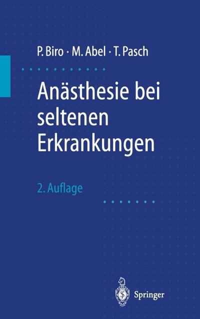 Anästhesie bei seltenen Erkrankungen