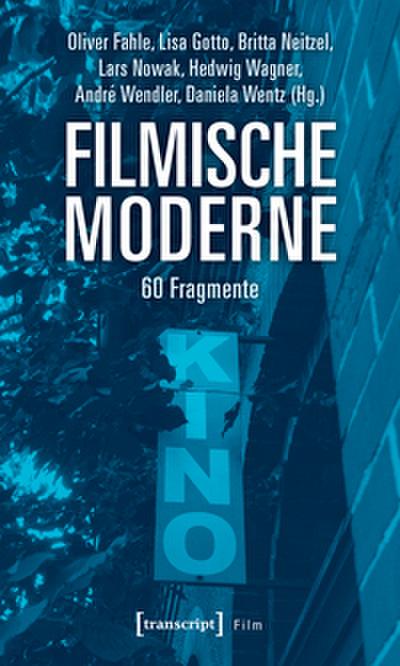 Filmische Moderne