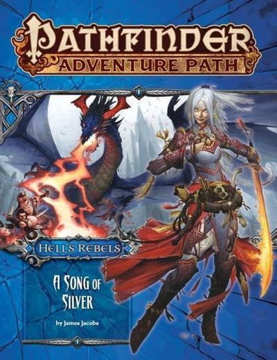 Pathfinder Adventure Path: Hell’s Rebels Part 4 - A Song of Silver