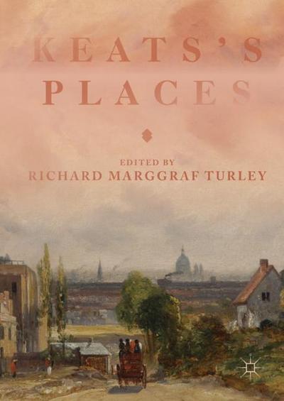 Keats’s Places