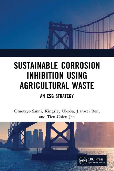 Sustainable Corrosion Inhibition Using Agricultural Waste
