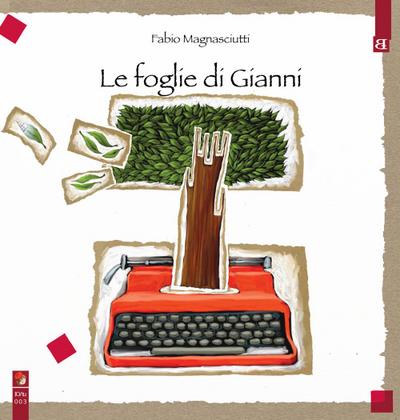 Magnasciutti, F: Foglie di Gianni