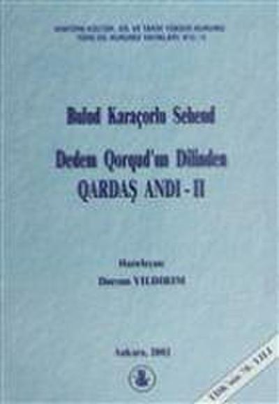 Dedem Qorqudun Dilinden Qardas Andi - 2
