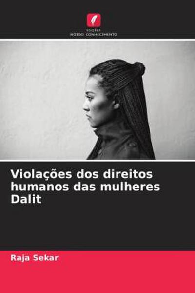 Violações dos direitos humanos das mulheres Dalit