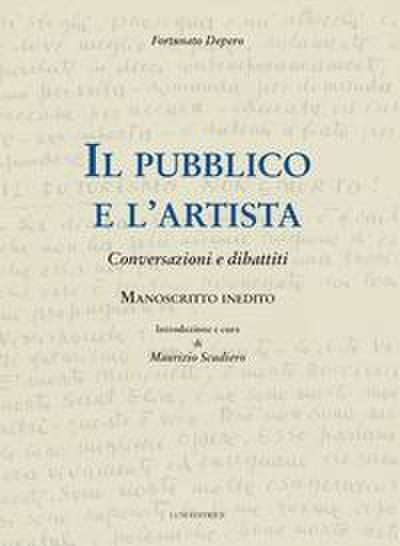Il pubblico e l’artista. Conversazioni e dibattiti