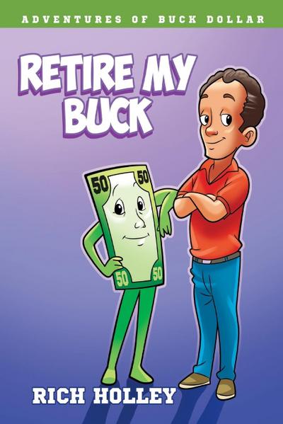 Retire My Buck