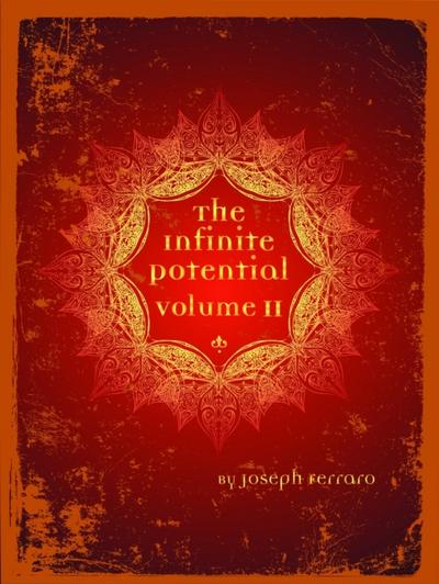 Infinite Potential Volume II