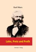 Lohn, Preis und Profit