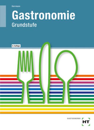 Gastronomie Grundstufe