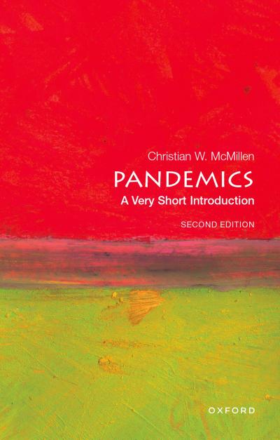 Pandemics: A Very Short Introduction 