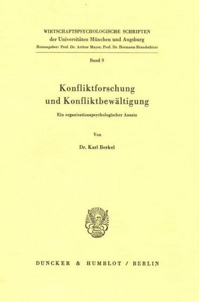 Konfliktforschung und Konfliktbewältigung.
