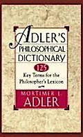 Adler’s Philosophical Dictionary