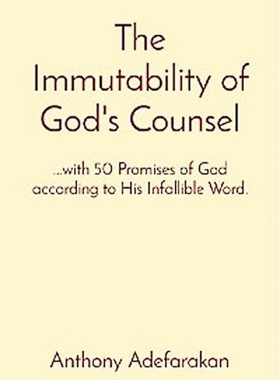The Immutability of God’s Counsel