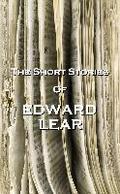 The Short Stories Of Edward Lear