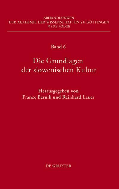 Die Grundlagen der slowenischen Kultur