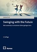 Swinging with the Future