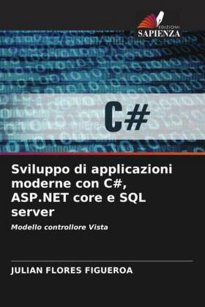 Sviluppo di applicazioni moderne con C#, ASP.NET core e SQL server