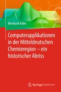Computerapplikationen in der Mitteldeutschen Chemi