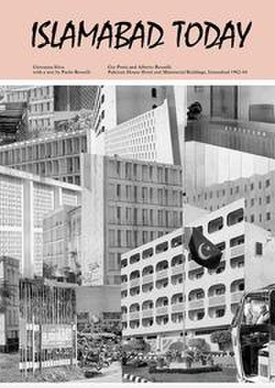 Giovanna Silva & Paolo Rosselli: Islamabad Today