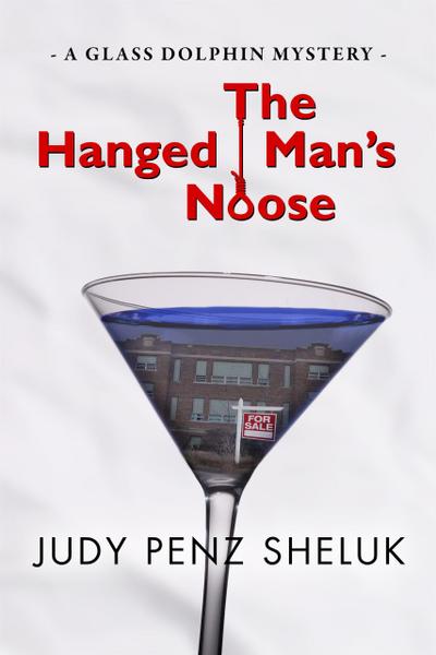 The Hanged Man’s Noose (A Glass Dolphin Mystery, #1)