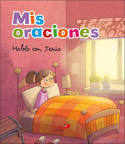 MIS Oraciones. Hablo Con Jesus