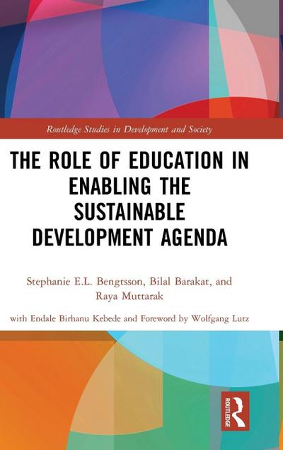 The Role of Education in Enabling the Sustainable Development Agenda