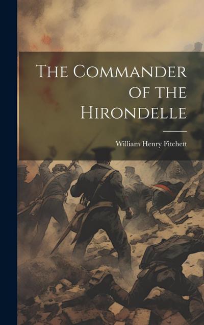The Commander of the Hirondelle