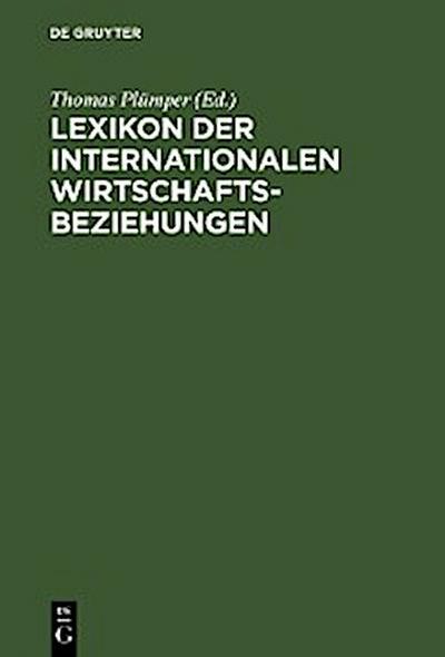 Lexikon der Internationalen Wirtschaftsbeziehungen