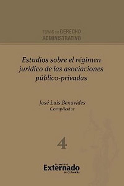 Estudios sobre el régimen jurídico de las asociaciones público-privadas