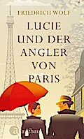 Lucie und der Angler von Paris
