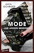 Mode und andere Neurosen