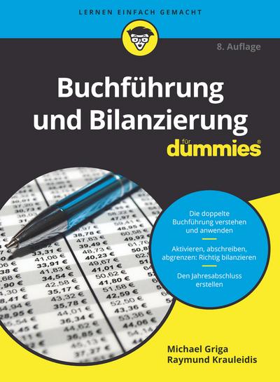 Griga, M: Buchführung und Bilanzierung für Dummies