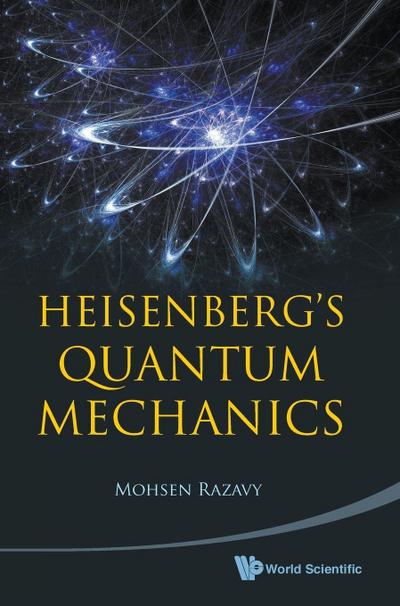 HEISENBERG’S QUANTUM MECHANICS