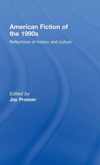 American Fiction of the 1990s