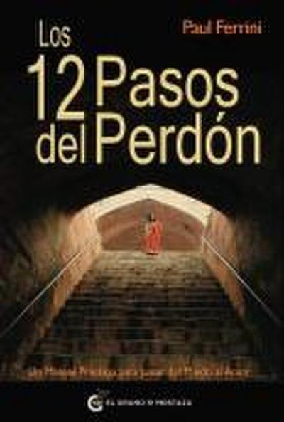 12 Pasos del Perdon, Los