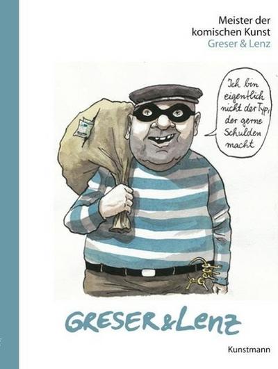 Meister der komischen Kunst Greser & Lenz