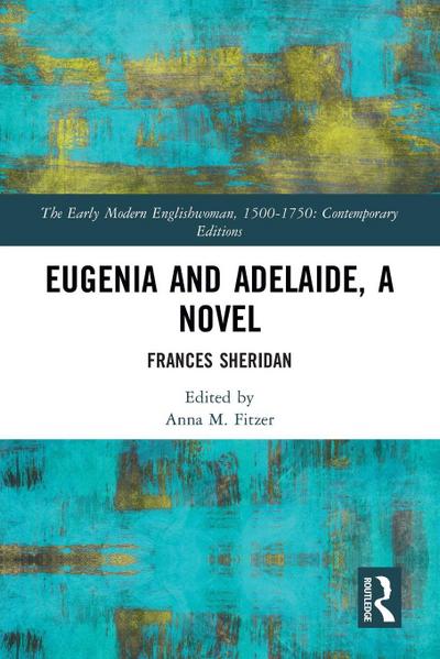 Eugenia and Adelaide, A Novel