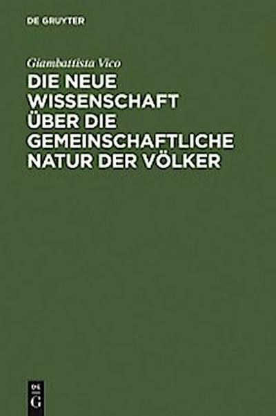 Die neue Wissenschaft über die gemeinschaftliche Natur der Völker