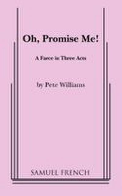 Oh, Promise Me!