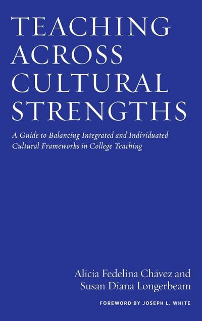 Teaching Across Cultural Strengths