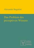 Das Problem des perzeptiven Wissens