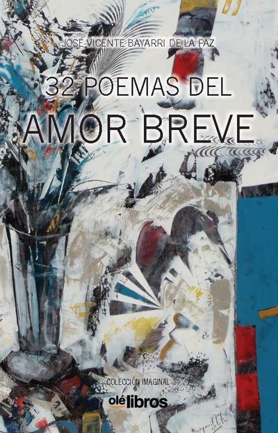 32 poemas del amor breve