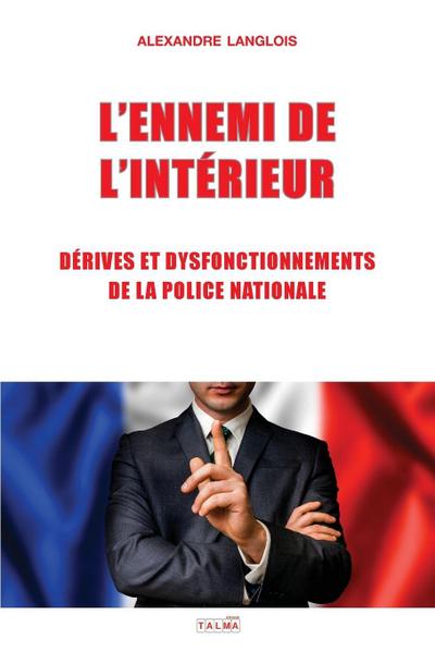 L’ENNEMI DE L’INTERIEUR