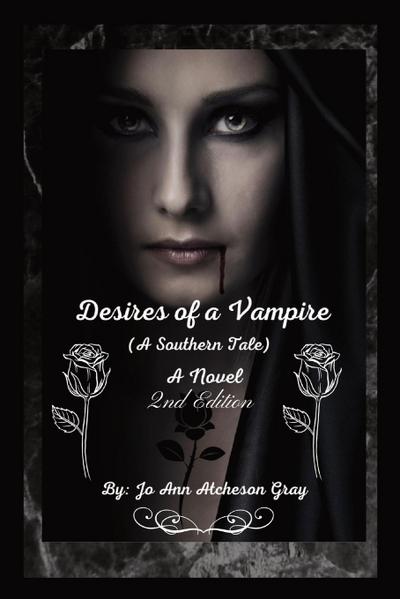 Desires of a Vampire (2nd Edition)